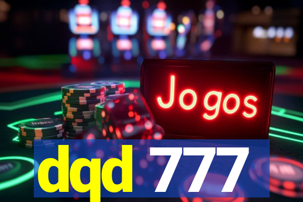 dqd 777